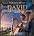 The Story of David: A Brave...
