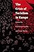 The Crisis of Socialism in ...