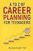 A to Z of Career Planning f...