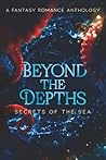 Beyond The Depths...