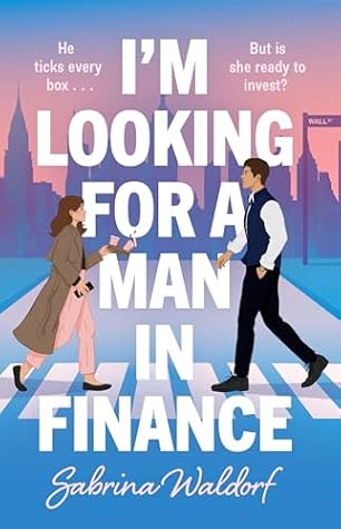 I'm Looking for a Man in Finance