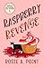 Raspberry Revenge (A Mission Inn-possible Cozy Mystery)