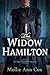 The Widow Hamilton by Mollie Ann Cox The Widow Hamilton by Mollie Ann Cox