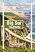 Big Sur Travel Guide 2026: ...