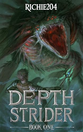 Depthstrider: A LitRPG Apocalypse Adventure (Kindle Edition)