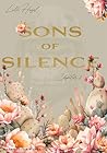 Sons of Silence - Chapter 1: Biker-Romance mit Bad-Boy-Vibes | Ein Roman über Leidenschaft, Macht und das Spiel zwischen Liebe und Loyalität. (German Edition) Sons of Silence - Chapter 1: Biker-Romance mit Bad-Boy-Vibes | Ein Roman über Leidenschaft, Macht und das Spiel zwischen Liebe und Loyalität. (German Edition)