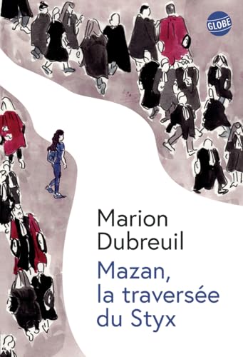 Mazan, la traversée du Styx (Paperback)