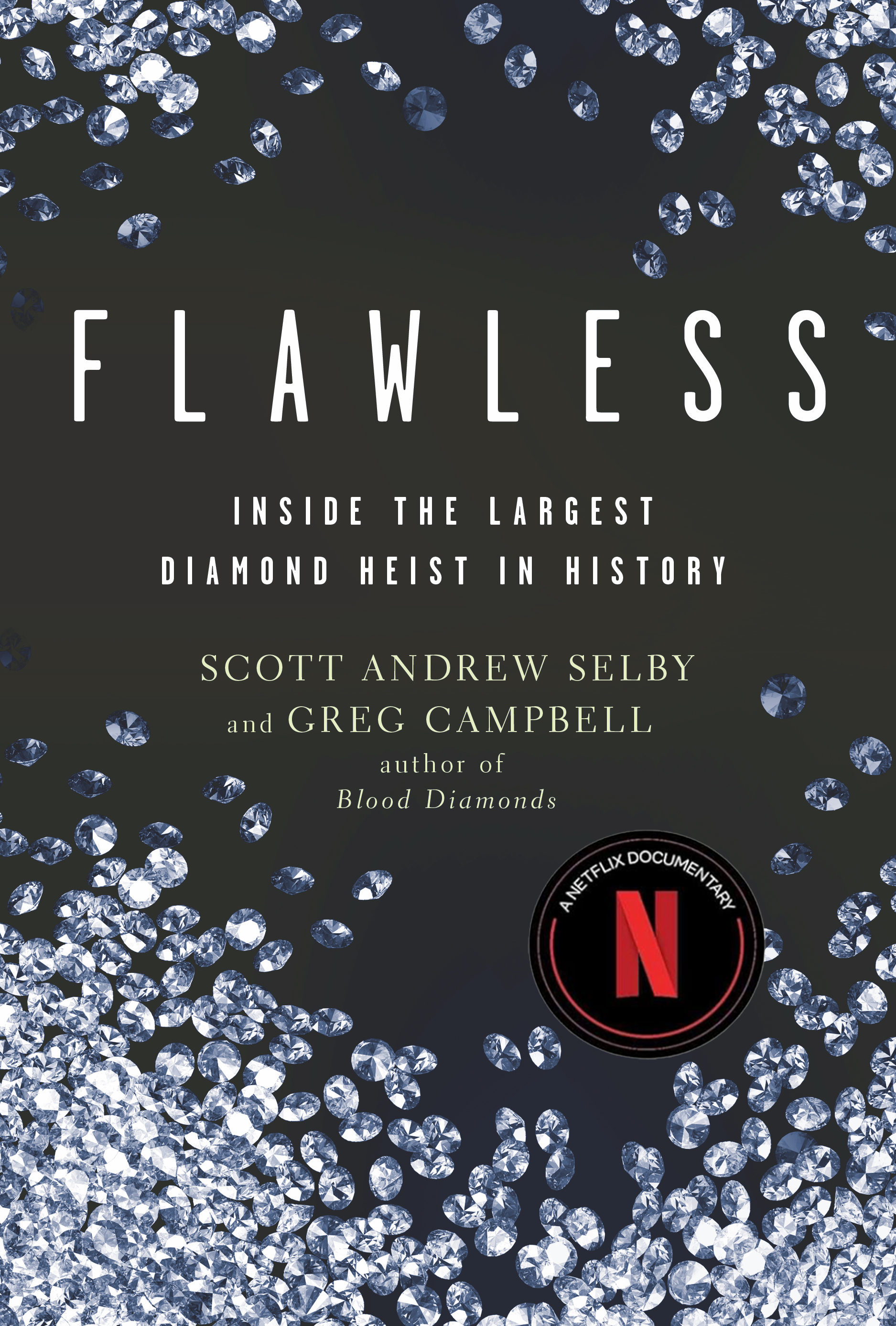 Flawless: Inside the Largest Diamond Heist in History (Paperback)