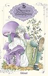 La sorcière aux champignons - Tome 06 by Tachibana Higuchi