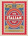 The Italian Way: ...