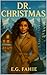 DR. CHRISTMAS