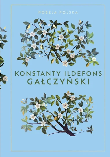Konstanty Ildefons Gałczyński (Poezja Polska, #4)