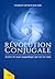 REVOLUTION CONJUGALE by Past Charles Arthur KOUASSI