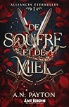 De soufre et de miel by A.N. Payton