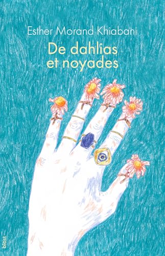 De dahlias et noyades (Paperback)