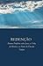 Redenção: Poemas Proféticos...