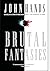 Brutal Fantasies