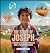 The Story of Joseph: A Colo...