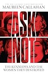 Ask Not: The Kenn...