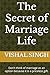 The Secret of Marriage Life by KAVI VISHAL SINGH