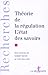 Théorie de la régulation: L'état des savoirs (Collection "Recherches") (French Edition)