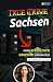 True Crime Sachsen – Wahre ...