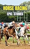 Horse Racing: Epi...