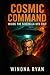 Cosmic Command: Inside the Siderella UFO Cult