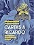 Cartas a Ricardo (Spanish Edition)