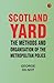 Scotland Yard: The methods ...