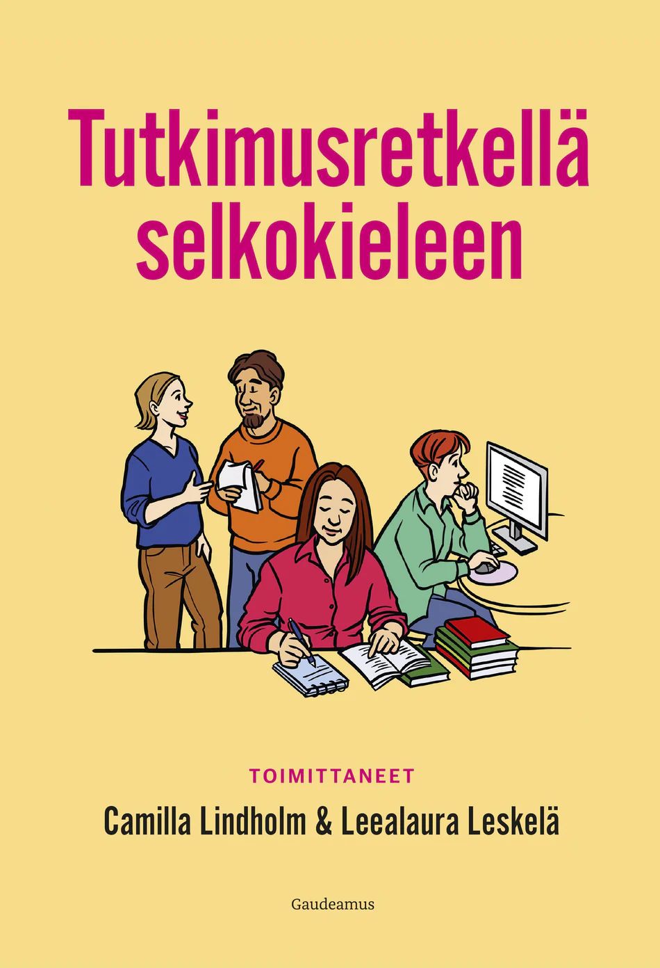 Tutkimusretkellä selkokieleen (Paperback)