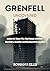 GRENFELL: UNCOVERED: Inside the Tower Fire That Shook a Nation—Survivors, Scandal, and the Search for Justice