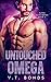 Untouched Omega by V T Bonds