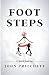 Foot Steps A Son's Journey