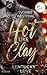 Hot Like Clay: Kentucky Lov...