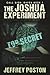 The Joshua Experiment