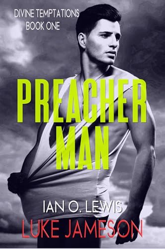 Preacher Man (Divine Temptations #1)