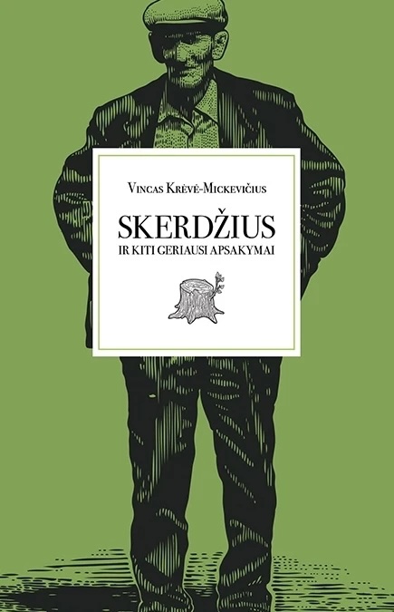 Skerdžius ir kiti geriausi apsakymai (Paperback)