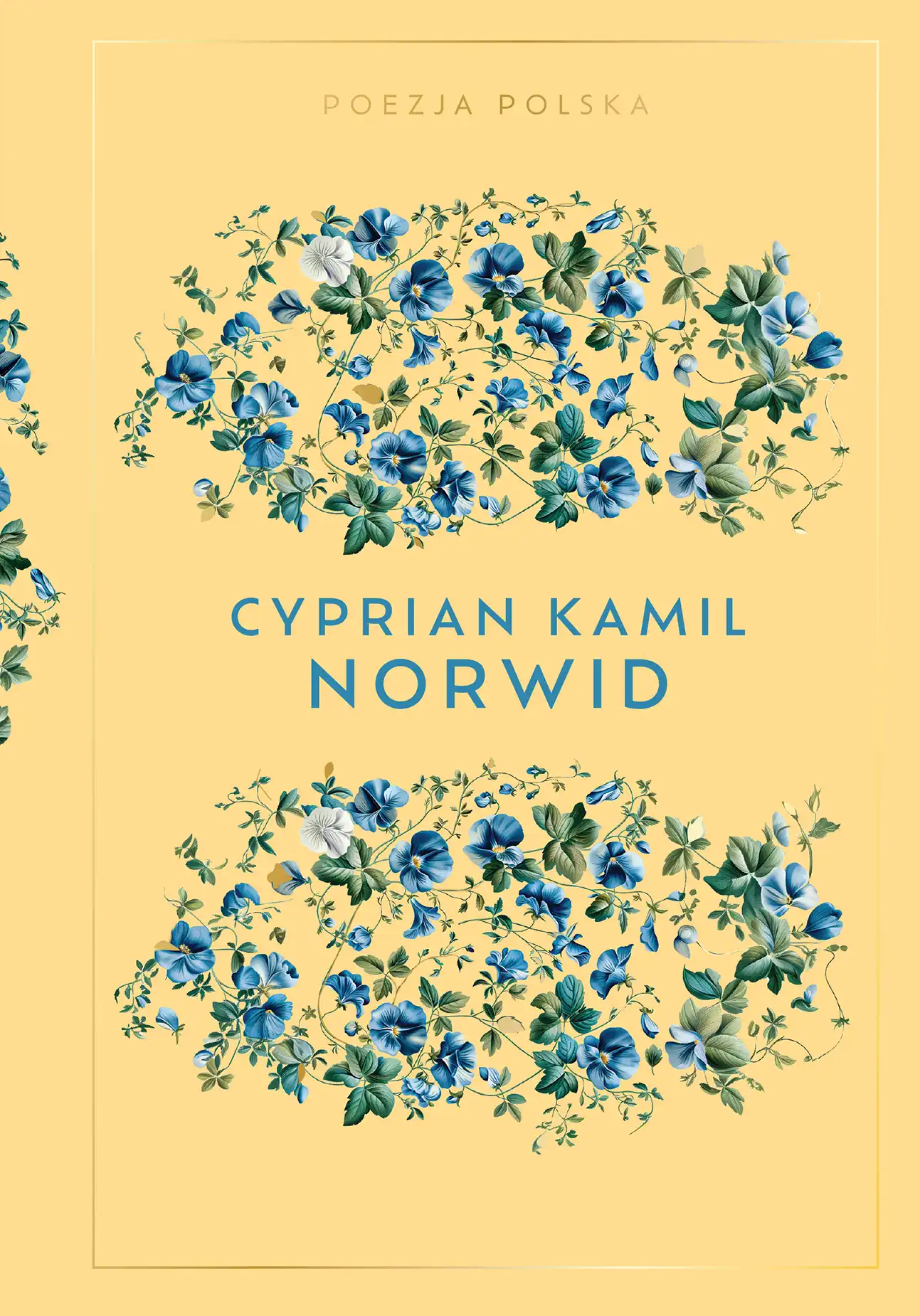 Cyprian Kamil Norwid (Poezja Polska, #6)