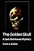 The Golden Skull: A Jack St...
