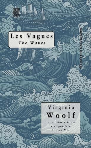 Les Vagues: Edition française (French Edition)