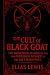The Cult of the Black Goat