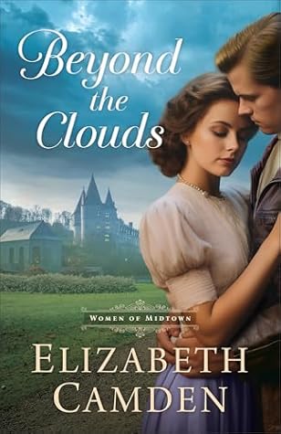 Beyond the Clouds (Women of Midtown, #3)