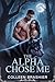 The Alpha Chose Me by Colleen Brashier