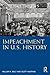 Impeachment in U.S. History