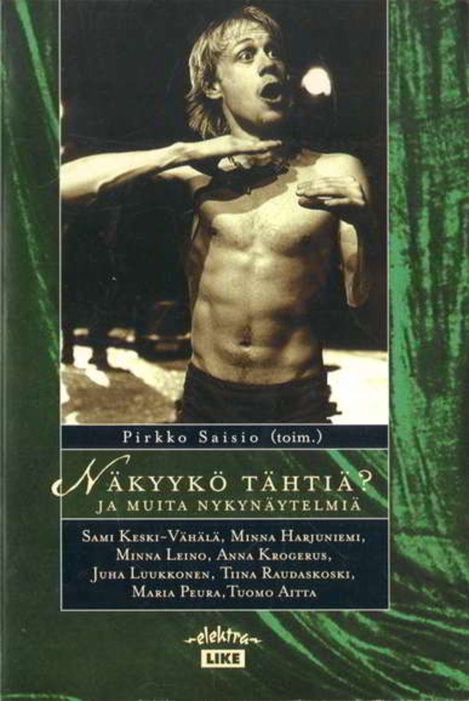 Näkyykö tähtiä? Ja muita nykynäytelmiä