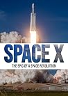 SpaceX: The Impossible Company SpaceX: The Impossible Company
