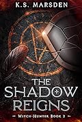 The Shadow Reigns