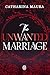 The Unwanted Marriage