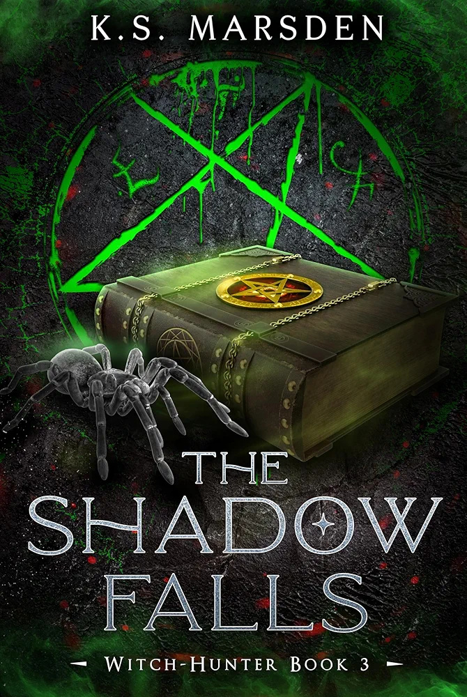 The Shadow Falls (Witch-Hunter, #3)